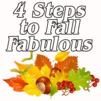 4 Steps to Fall Fabulous